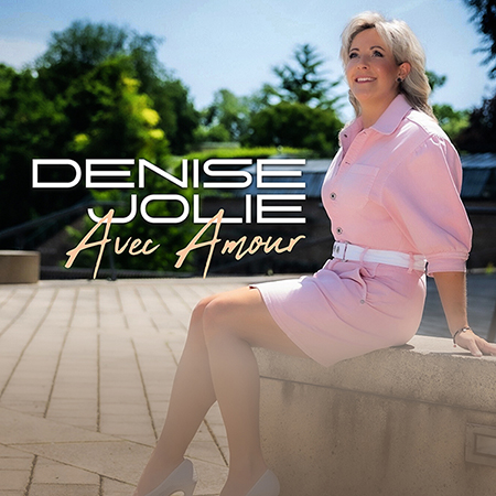Denise Jolie – Avec Amour